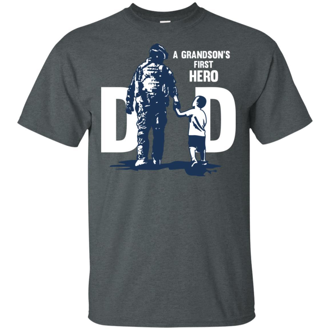 Military T-Shirt "A GRANDSON'S FIRST HERO FIRST LOVE DAD On" Front-TShirt-General-Veterans Nation