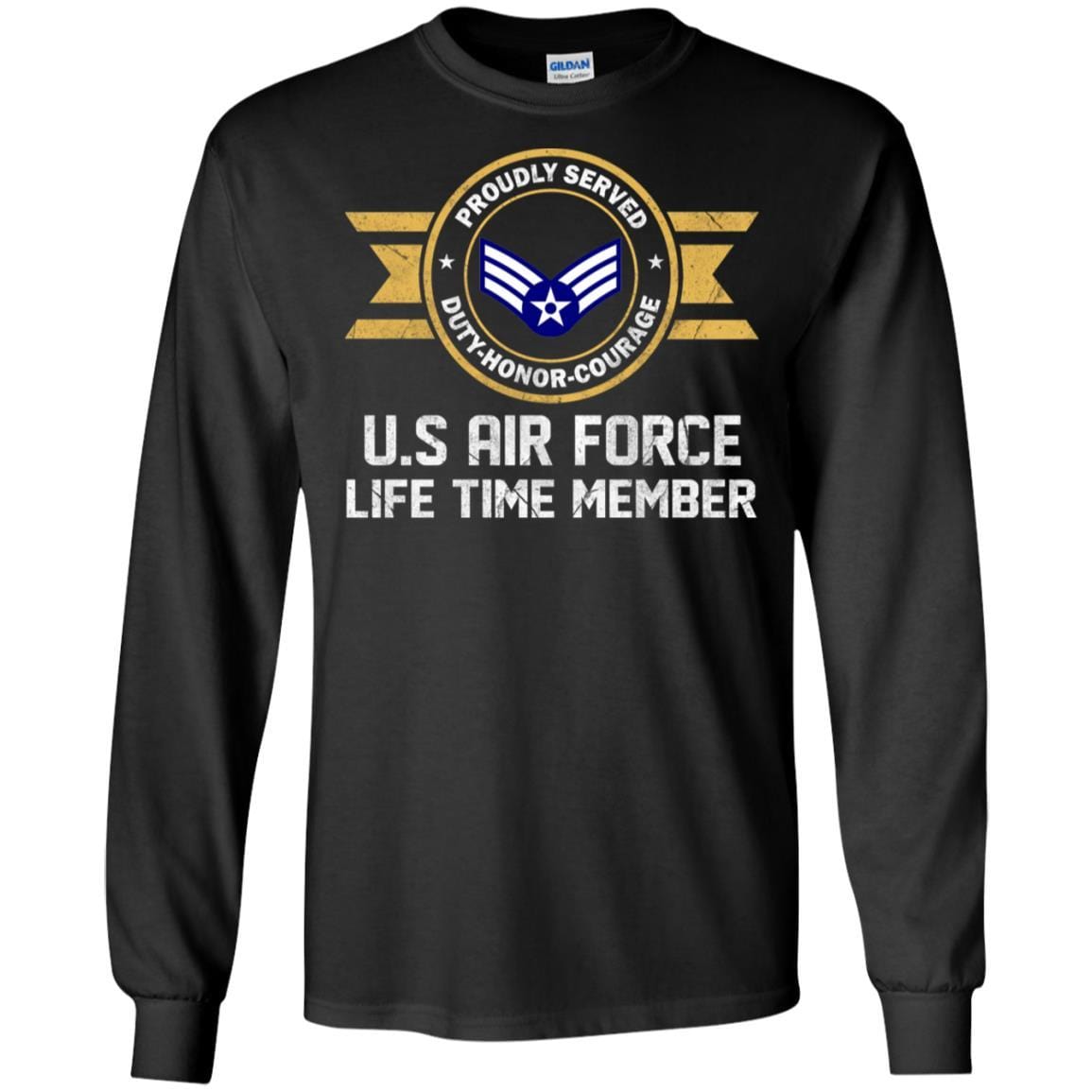 Life time member-US Air Force E-4 Senior Airman SrA E4 Enlisted Airman Ranks AF Rank Men T Shirt On Front-TShirt-USAF-Veterans Nation