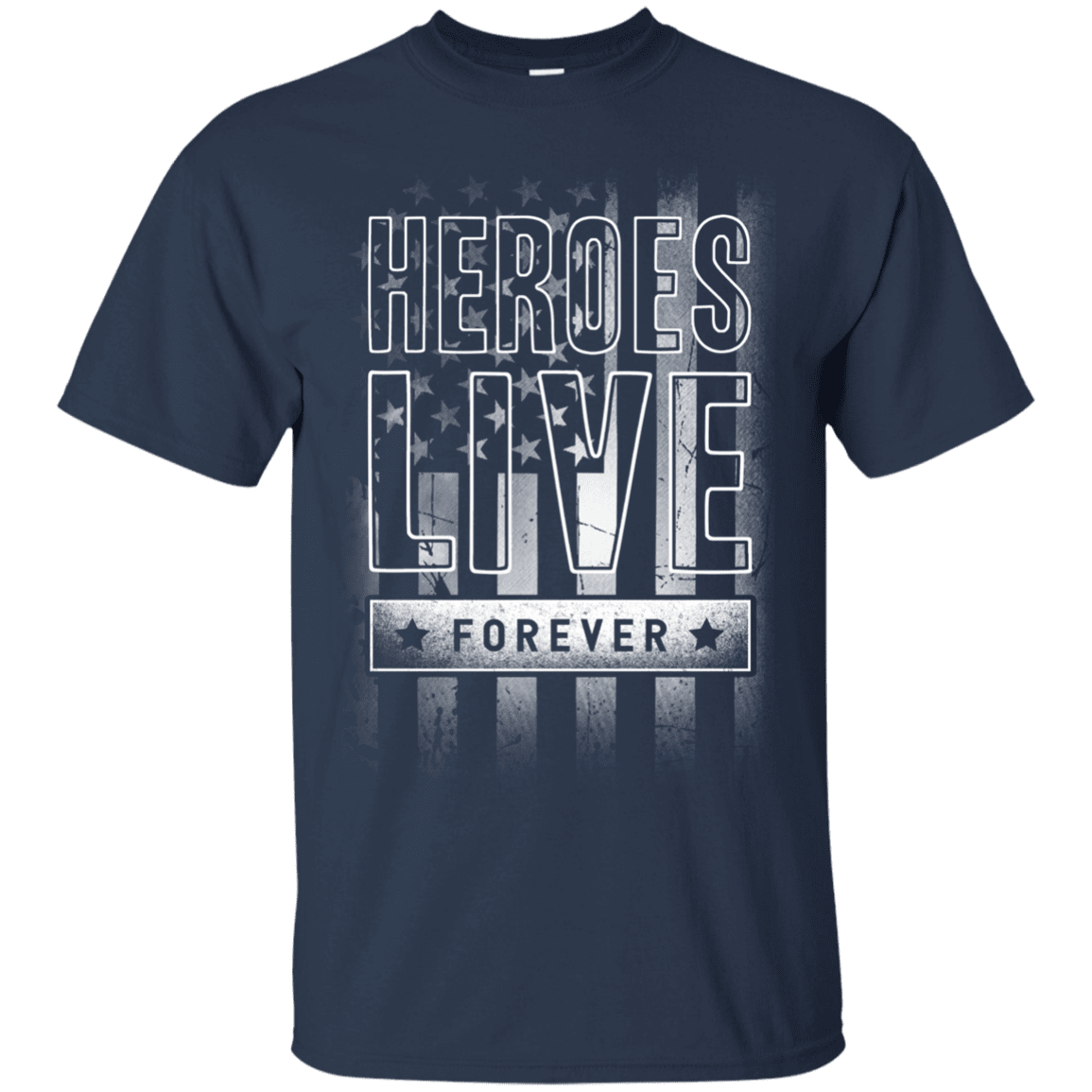 Military T-Shirt "Independent Day - Heroes Live Forever - Men" Front-TShirt-General-Veterans Nation