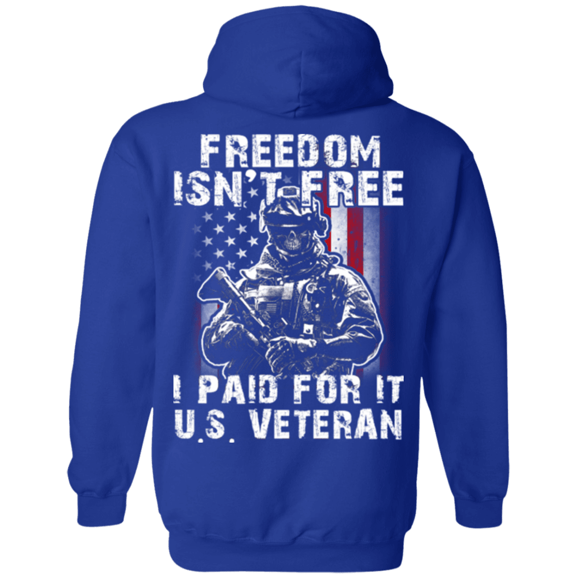 Military T-Shirt "Freedom Isn't Free US Veteran Paid For It"-TShirt-General-Veterans Nation