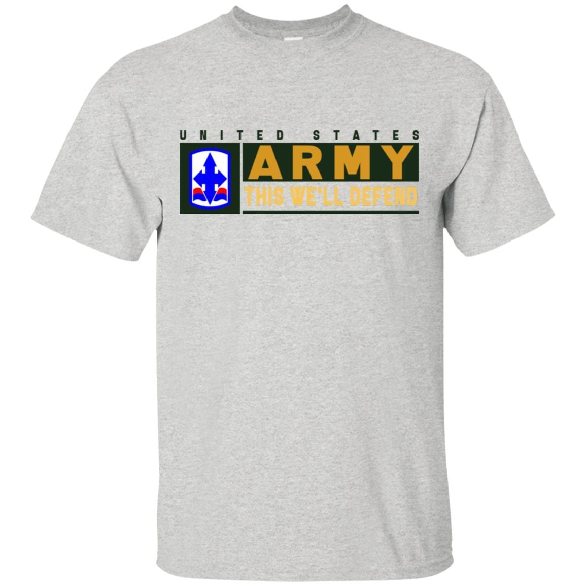 US Army 29TH INFANTRY BRIGADE COMBAT TEAM CSIB- This We'll Defend T-Shirt On Front For Men-TShirt-Army-Veterans Nation