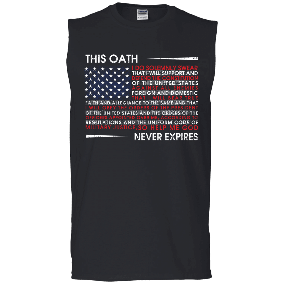 Military T-Shirt "This Oath Never Expires Men" Front-TShirt-General-Veterans Nation