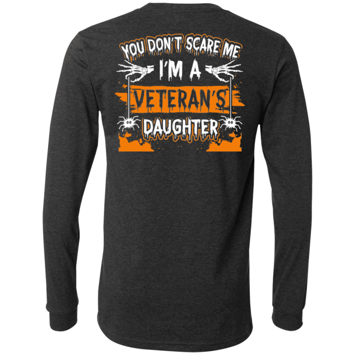 Military T-Shirt "Don't Scare Me I'm A Veteran's Daughter"-TShirt-General-Veterans Nation