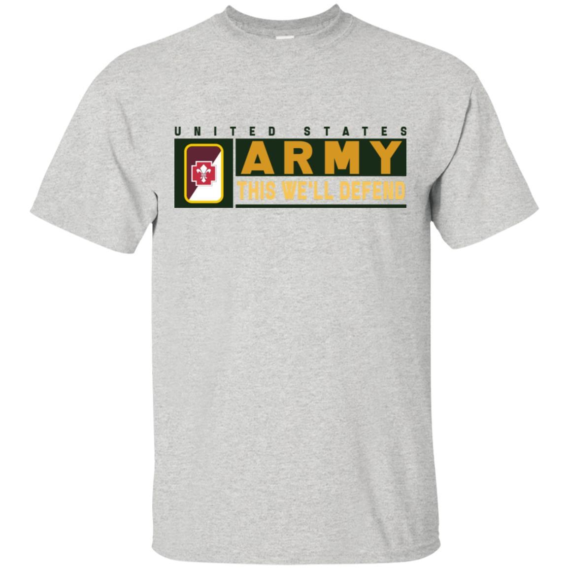 US Army 62ND MEDICAL BRIGADE CSIB- This We'll Defend T-Shirt On Front For Men-TShirt-Army-Veterans Nation