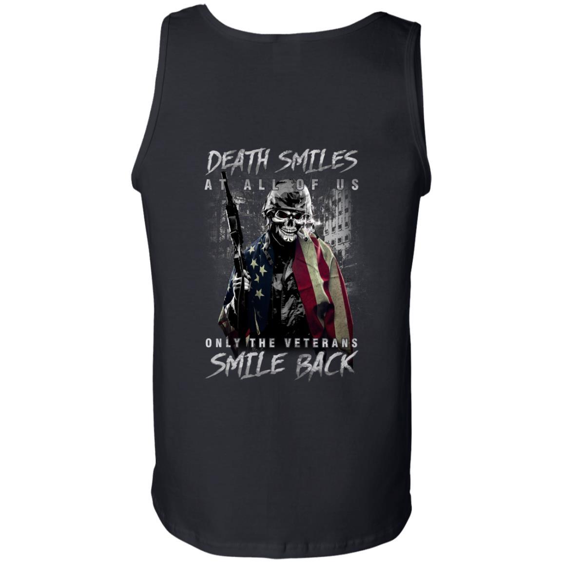 Military T-Shirt "Death Smiles At All Of Us - Only The Veterans Smile Back Men" On Back-TShirt-General-Veterans Nation