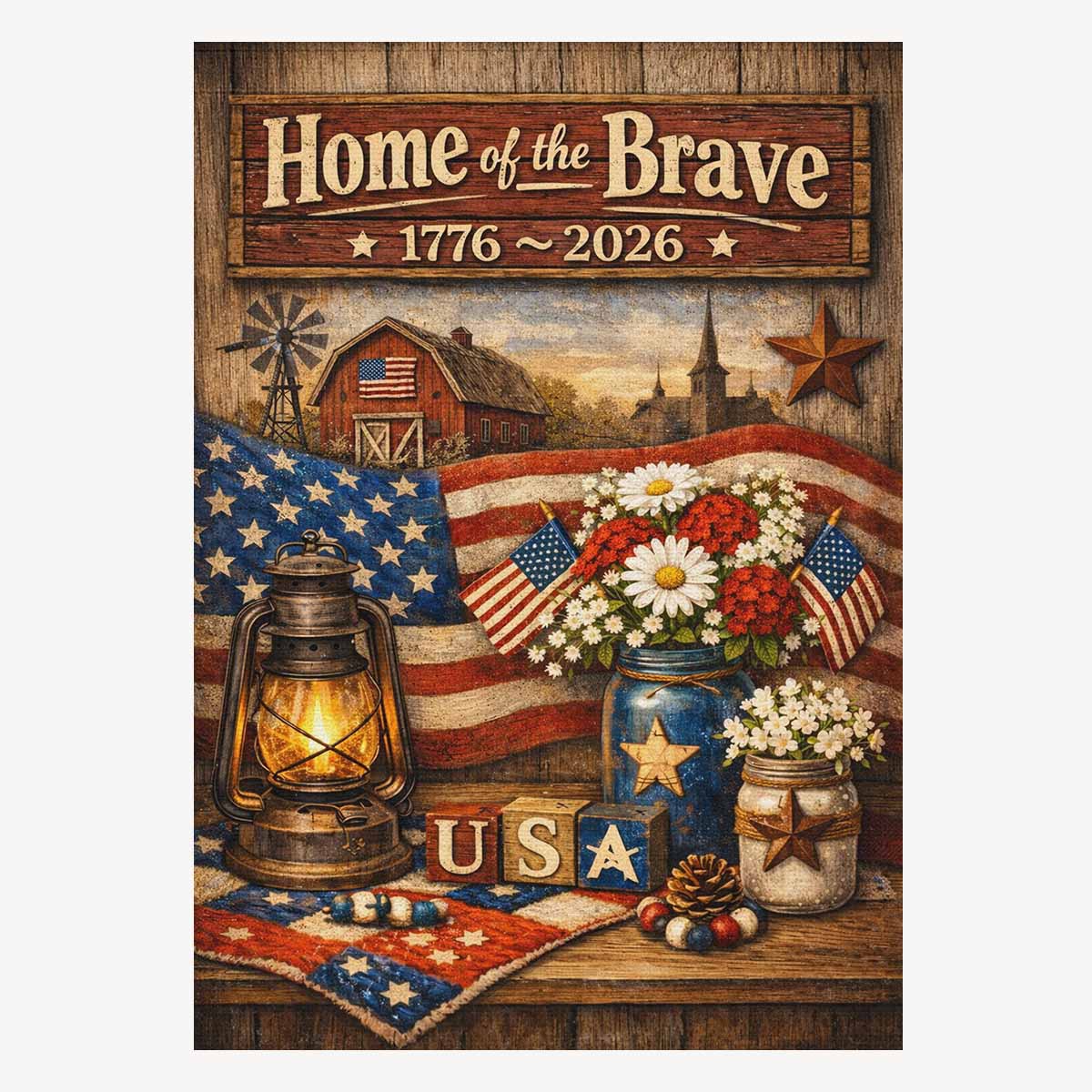 Patriotic Farmhouse House Flag America 250 USA Home of the Brave Decor