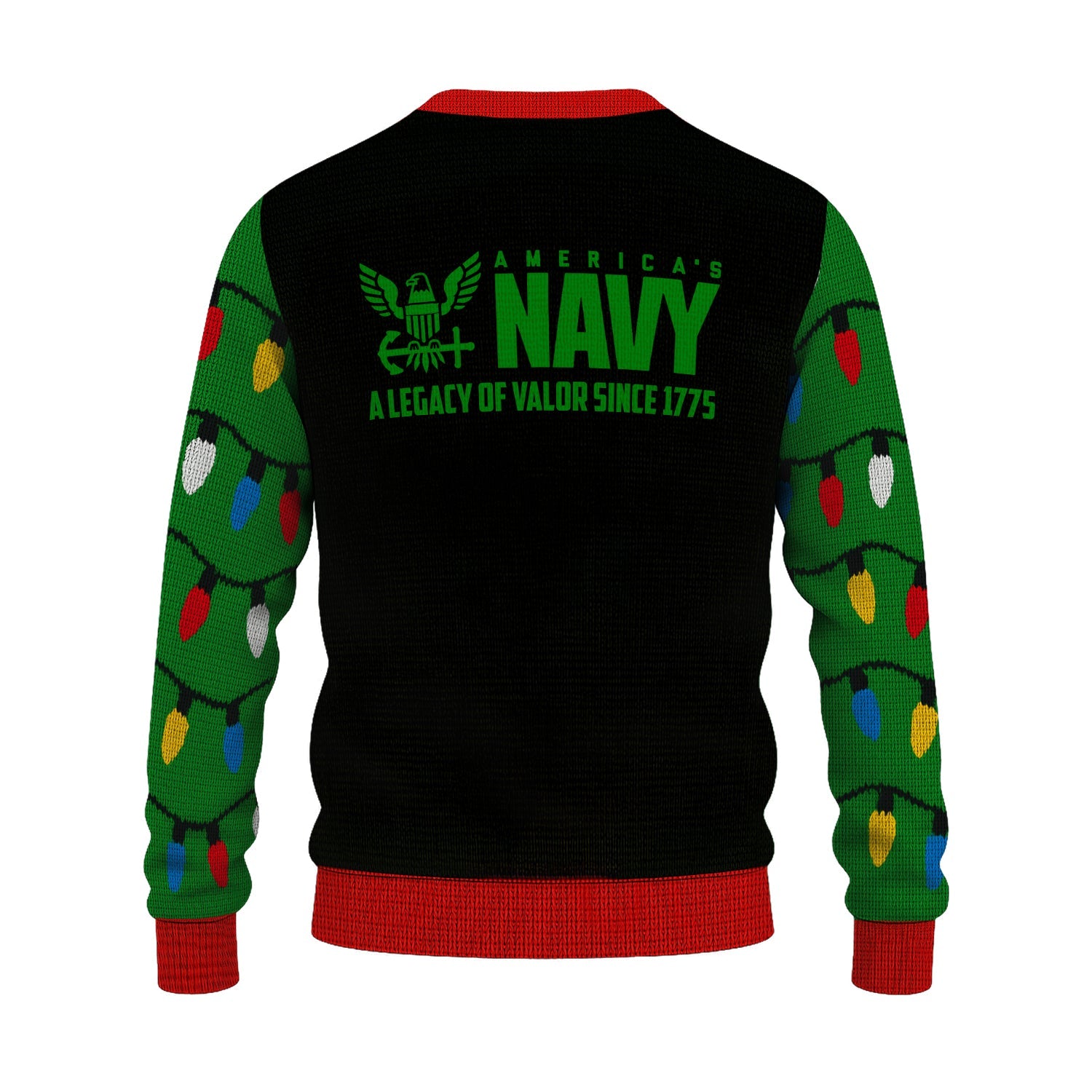 America's Navy A Legacy Of Valor Since 1775 Christmas Ugly Sweater