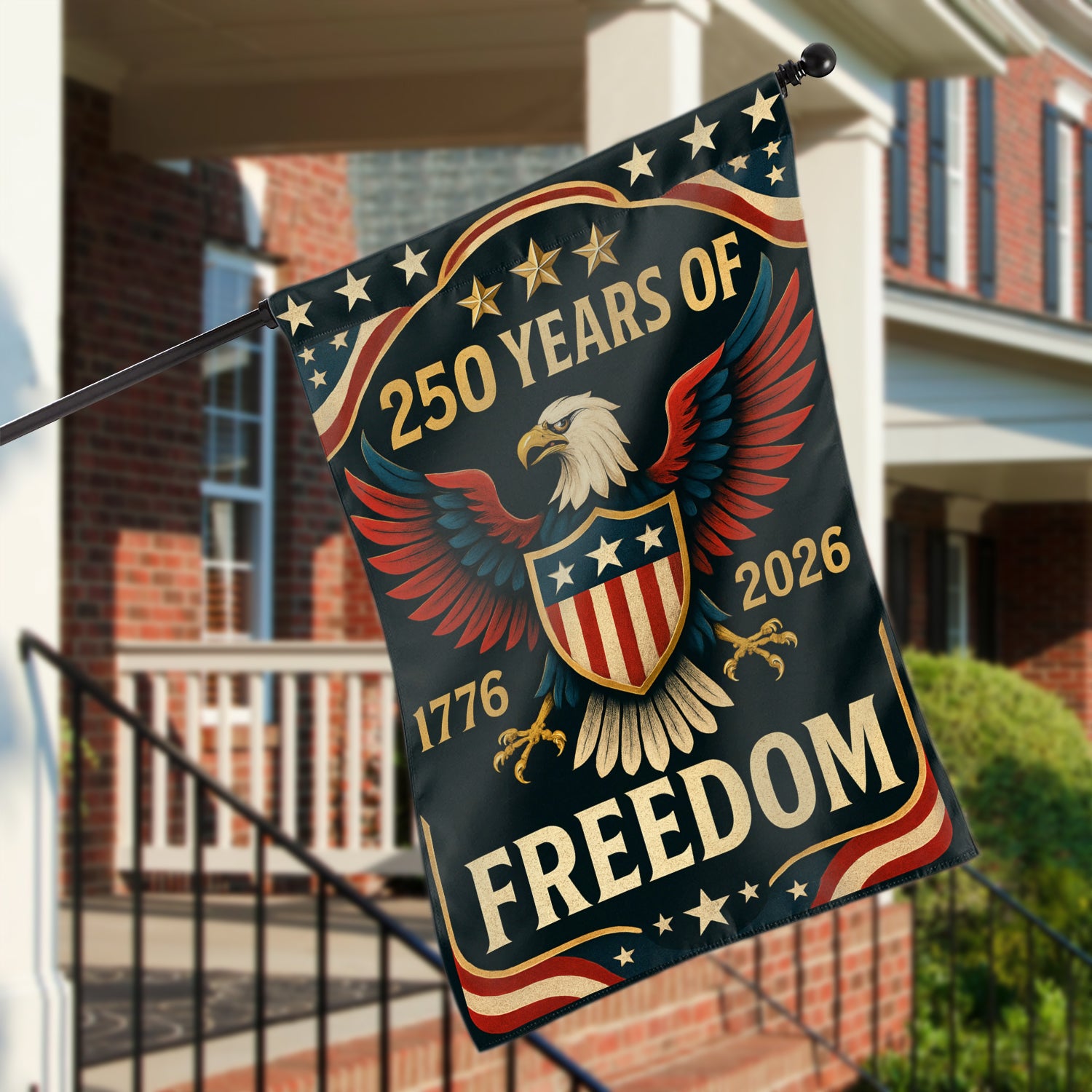 250 Years Of Freedom House Flag 28''x40'' Twin-Side Printing