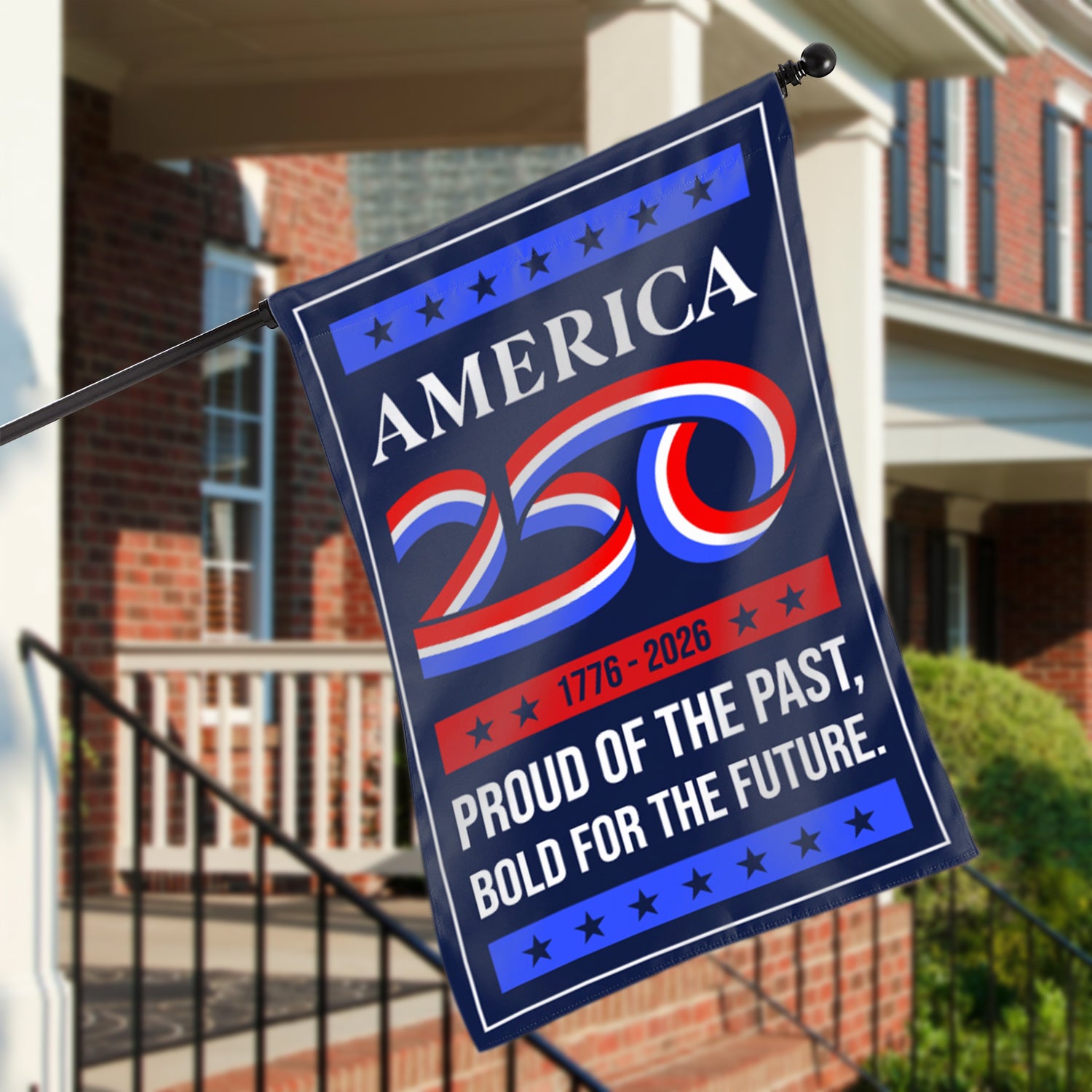 America 250 1776 - 2026 Proud Of The Past House Flag 28''x40'' Twin-Side Printing