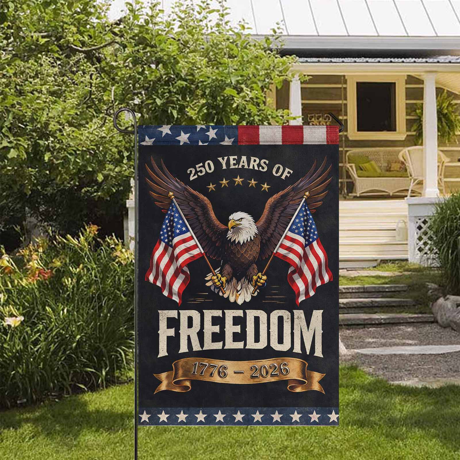 America 250 Freedom Garden Flag 1776–2026 Patriotic Eagle Decor