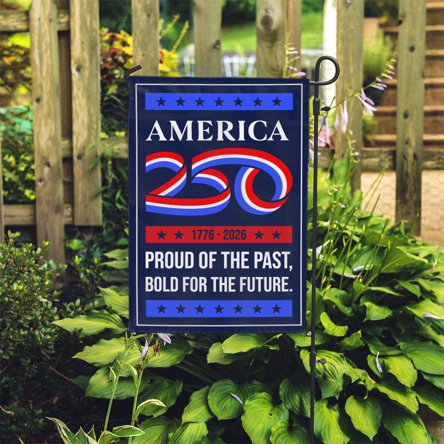 America 250 1776 - 2026 Proud Of The Past Garden Flag 12''x18'' Twin-Side Printing