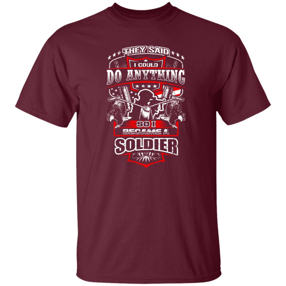 So I Became A Soldier So I Became A Soldier Shirt