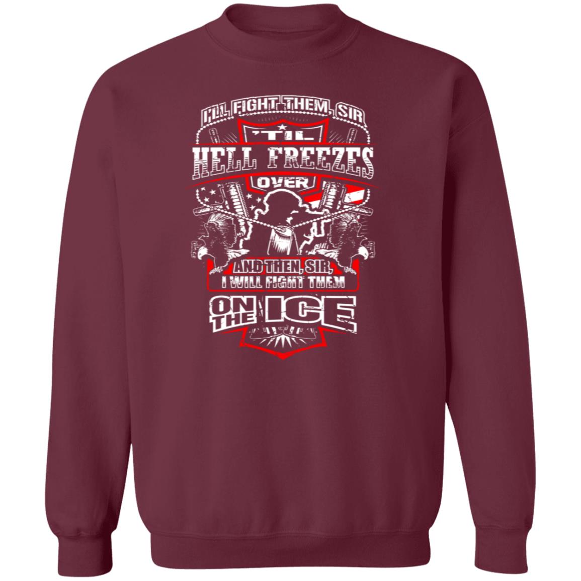 I'll Fight Them I'll Fight Them Shirt