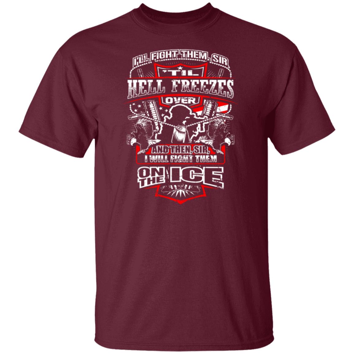 I'll Fight Them I'll Fight Them Shirt