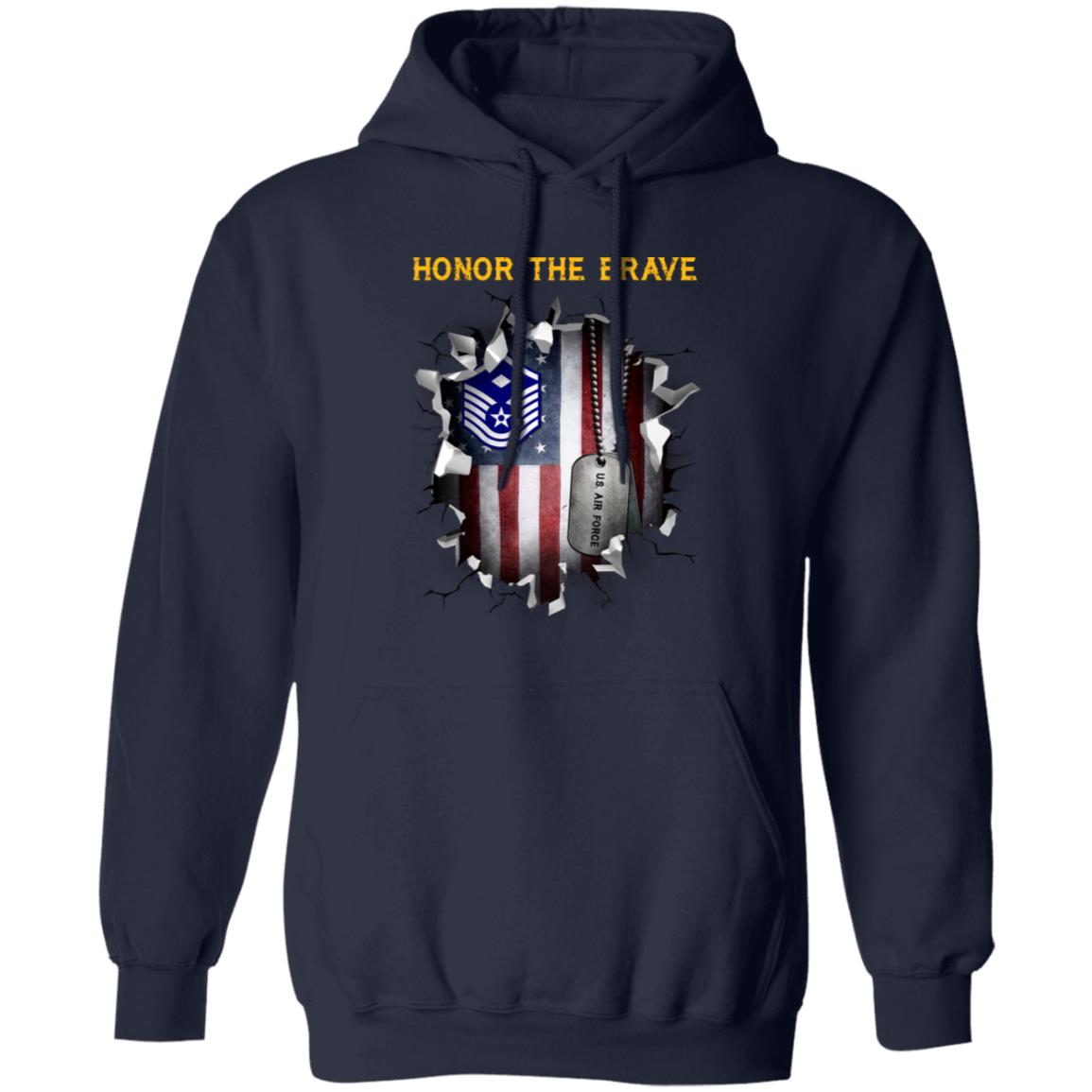 US Air Force E-7 First sergeant E-7  - Honor The Brave - Honor The Brave Front Shirt