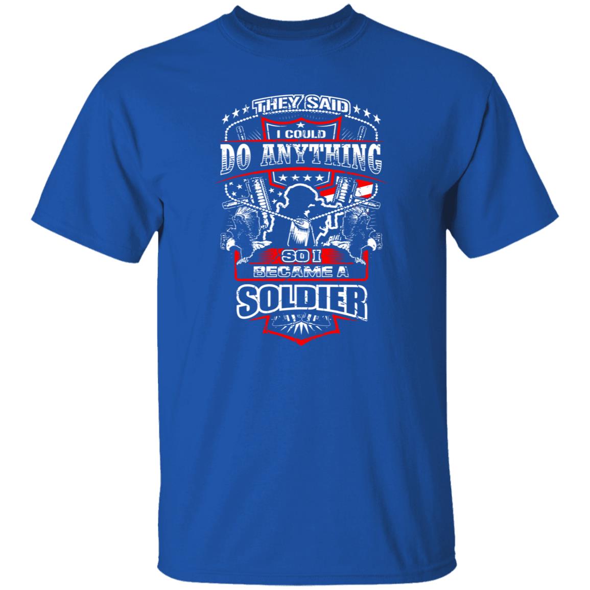 So I Became A Soldier So I Became A Soldier Shirt