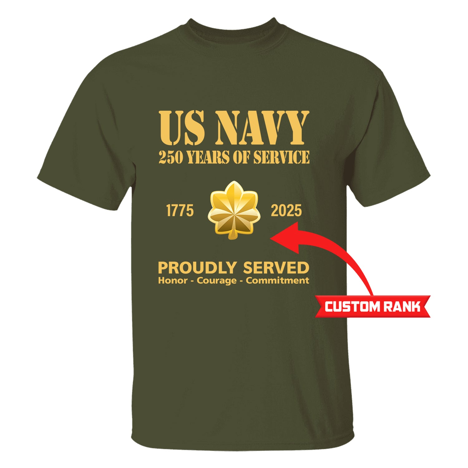 US Navy 250 Years Of Service Custom Ranks/Insignia Front T-Shirt