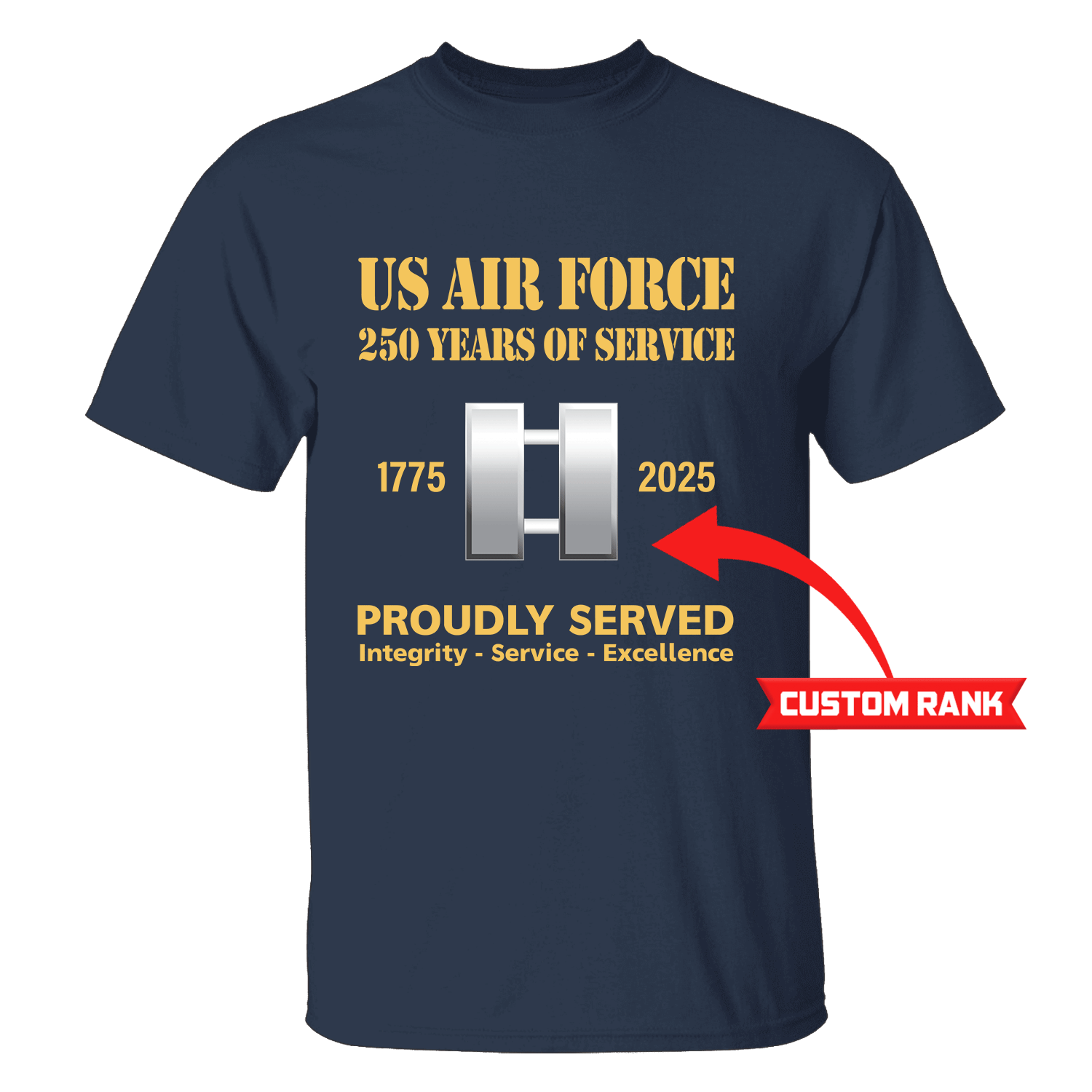 US Air Force 250 Years Of Service Custom Ranks/Insignia Front T-Shirt