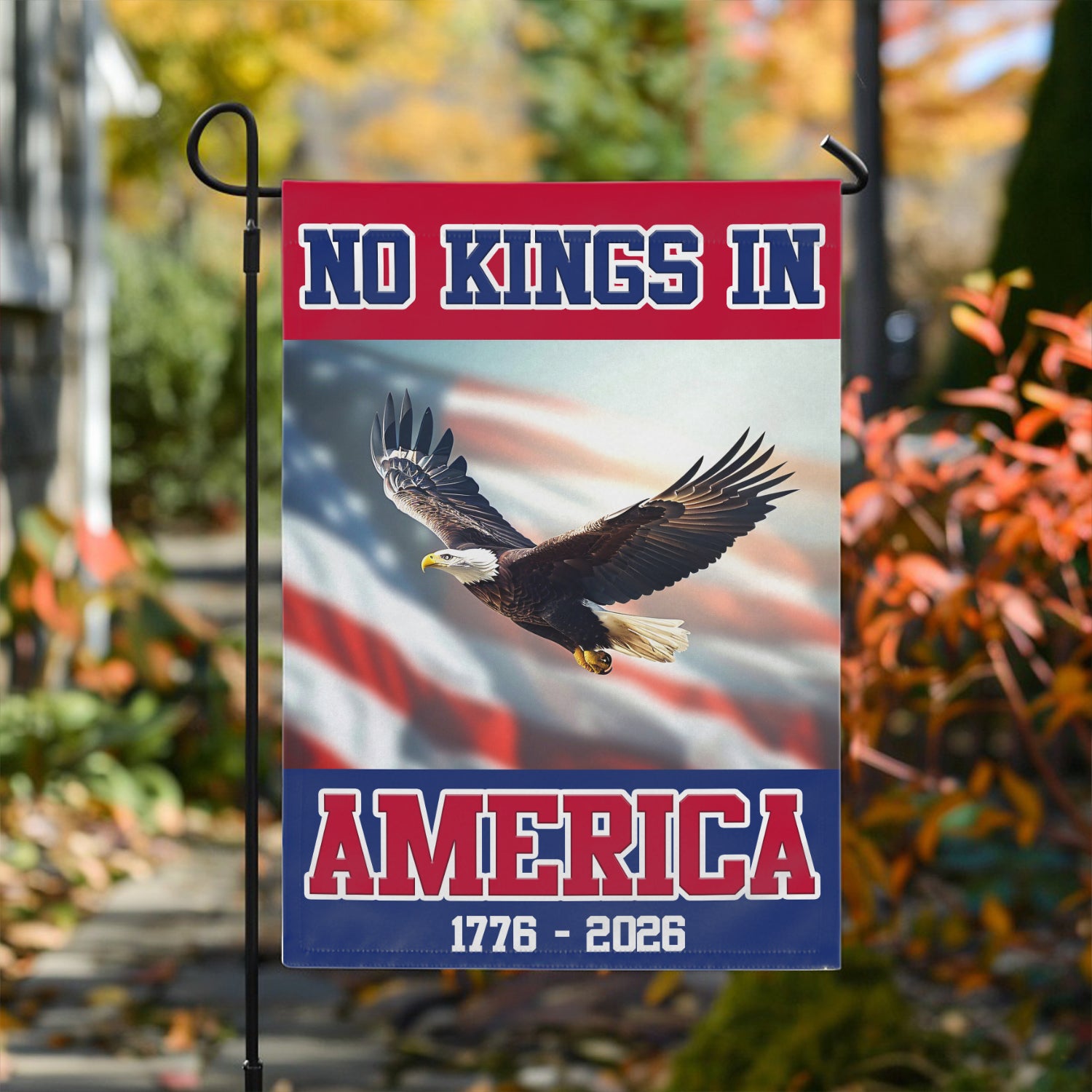 No King In America 1776 - 2026 Garden Flag 12''x18'' Twin-Side Printing