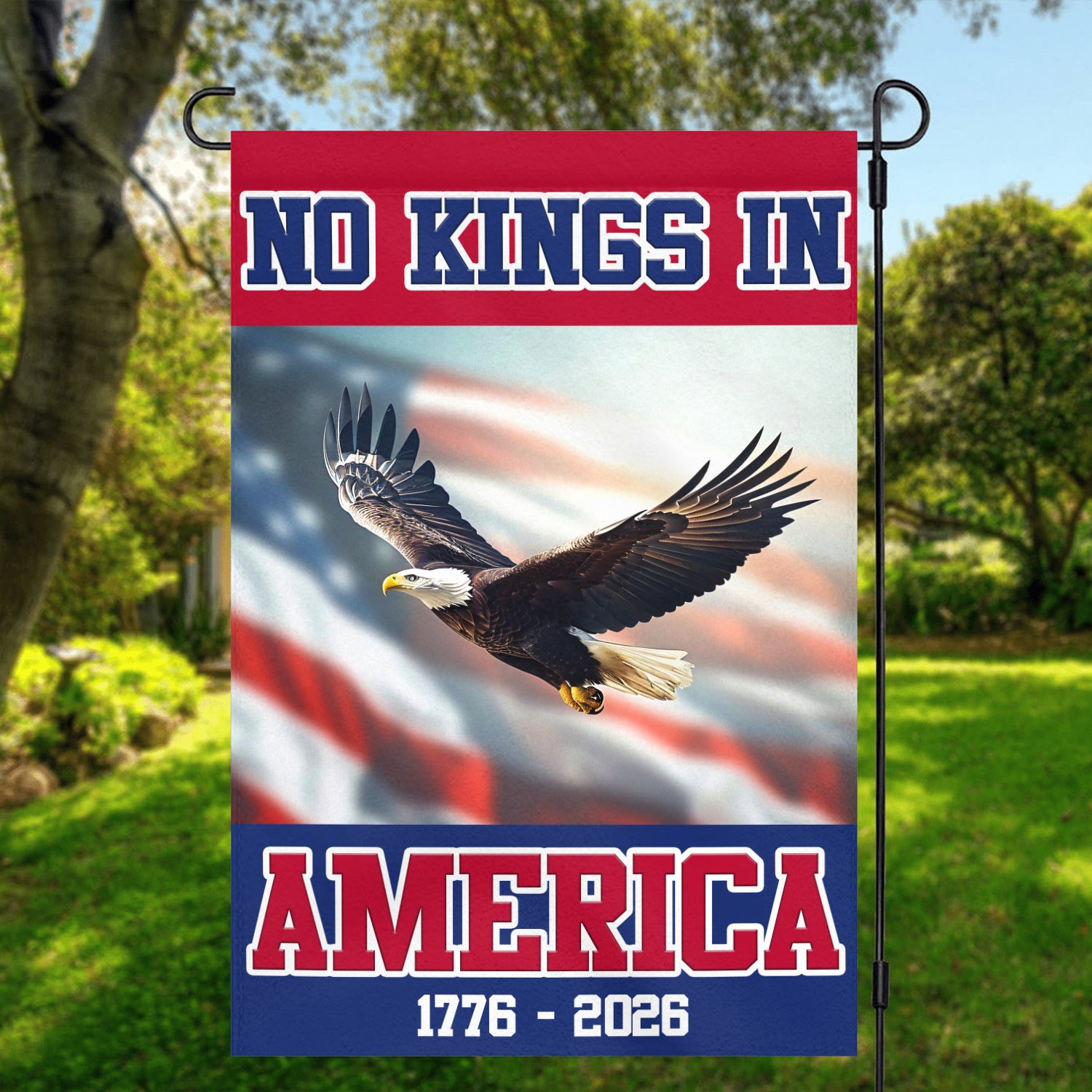 No King In America 1776 - 2026 Garden Flag 12''x18'' Twin-Side Printing