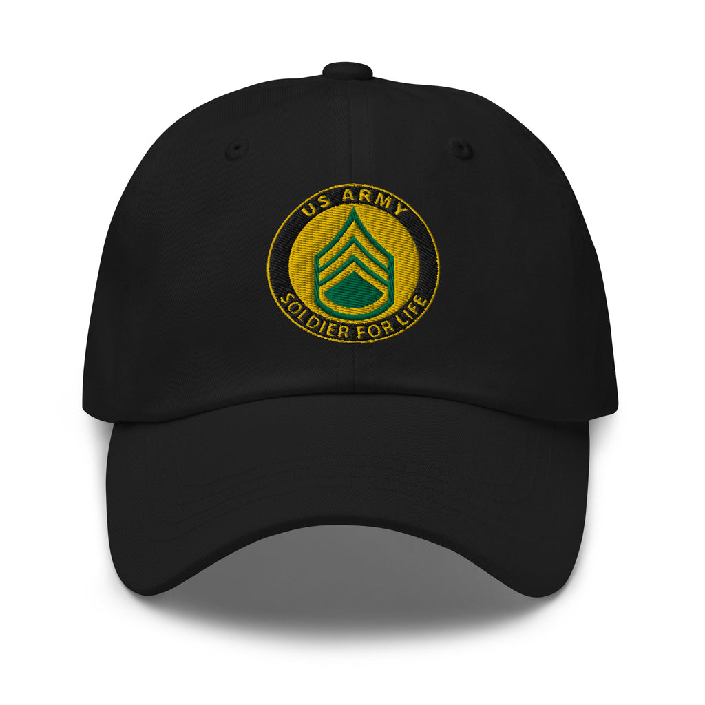 US Army E-6 Staff Sergeant E6 SSG Soldier For Life Embroidered Dad Hat