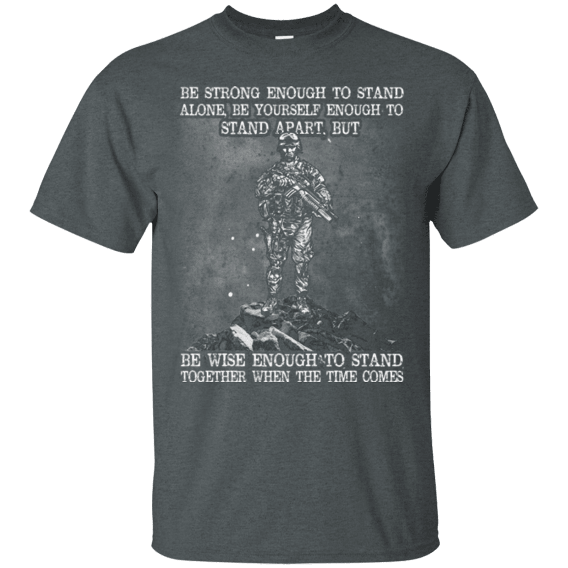 Military T-Shirt "STRONG ENOUGH TO STAND TOGETHER"-TShirt-General-Veterans Nation