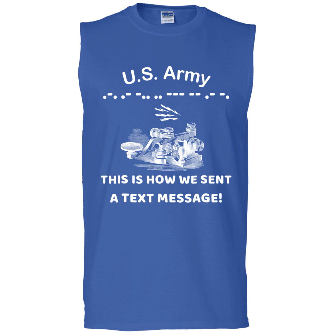 US Army This is How We Sent a Text Message Men Front T Shirts-TShirt-Army-Veterans Nation
