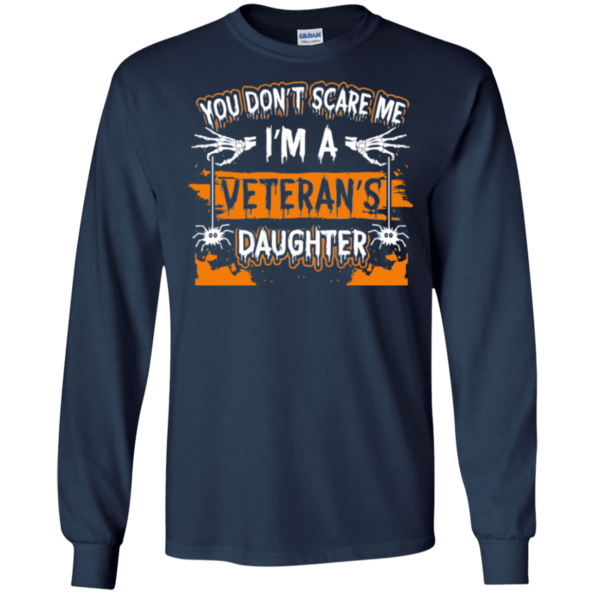 Military T-Shirt "Don't Scare ,e, I'm A Veteran's Daughter"-TShirt-General-Veterans Nation