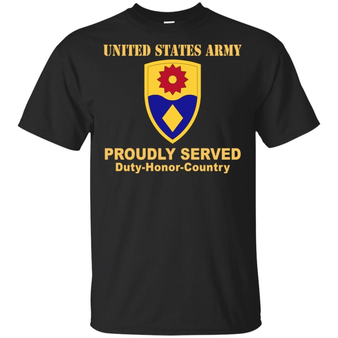 US ARMY 49TH MILITARY POLICE BRIGADE- Proudly Served T-Shirt On Front For Men-TShirt-Army-Veterans Nation