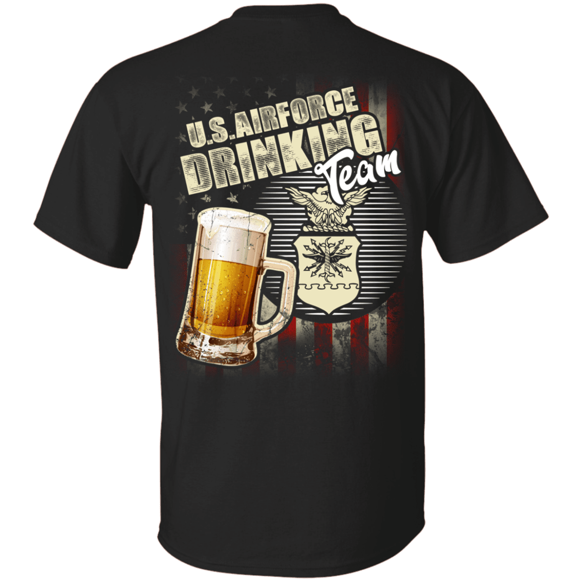 US Air Force Drinking Beer Team Back T Shirts-TShirt-USAF-Veterans Nation