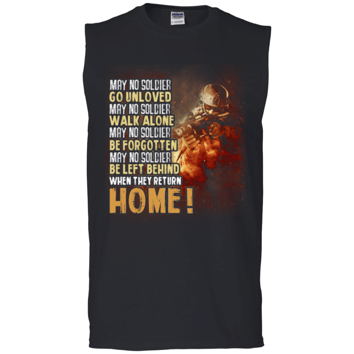Military T-Shirt "Go Unloved, Walk Alone, Be Forgotten, Be Left Behind, Home"-TShirt-General-Veterans Nation