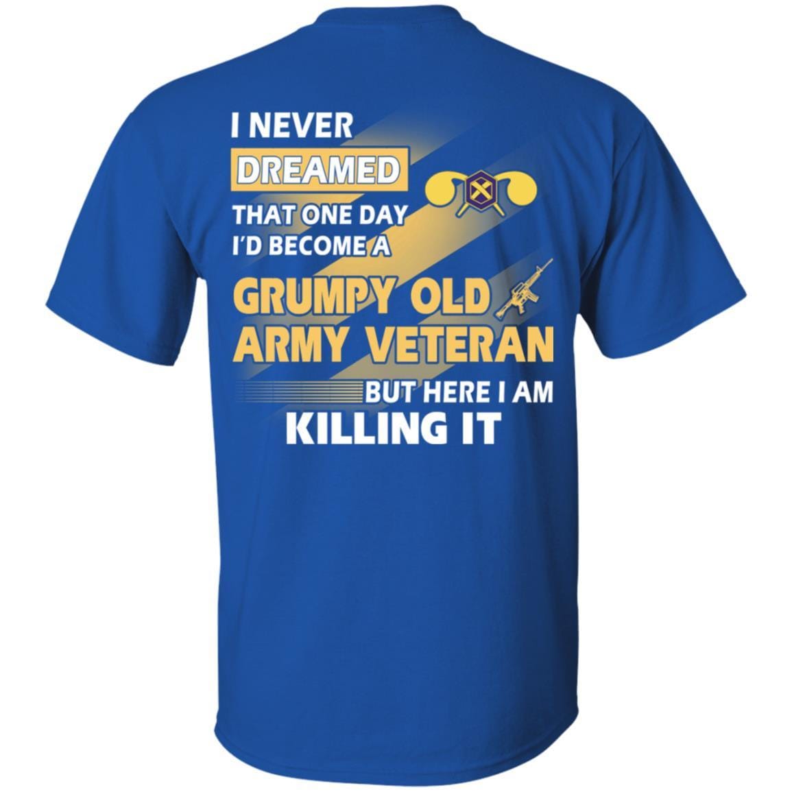 US Army T-Shirt "Chemical Corps Grumpy Old Veteran" On Back-TShirt-Army-Veterans Nation