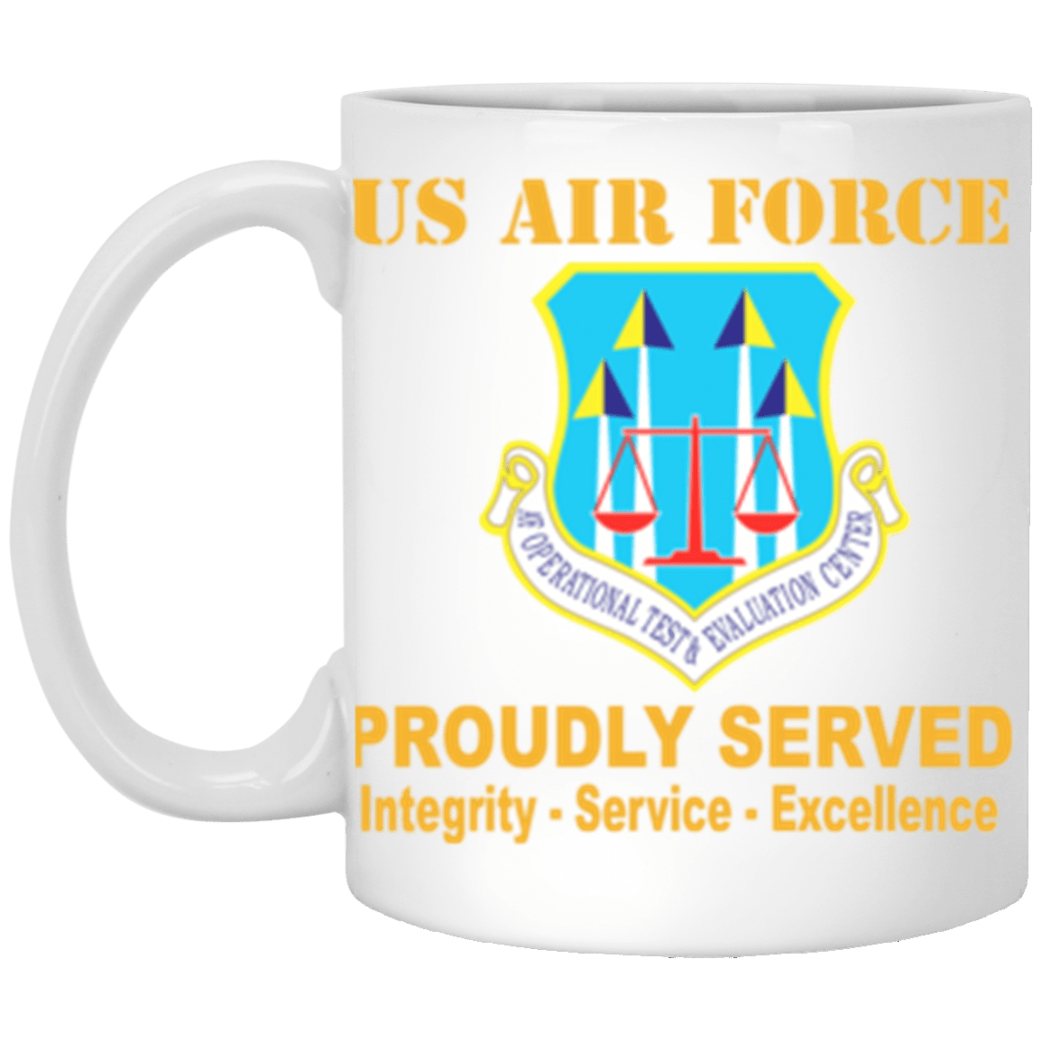 US Air Force Operational Test and Evaluation Center Proudly Served Core Values 11 oz. White Mug-Drinkware-Veterans Nation