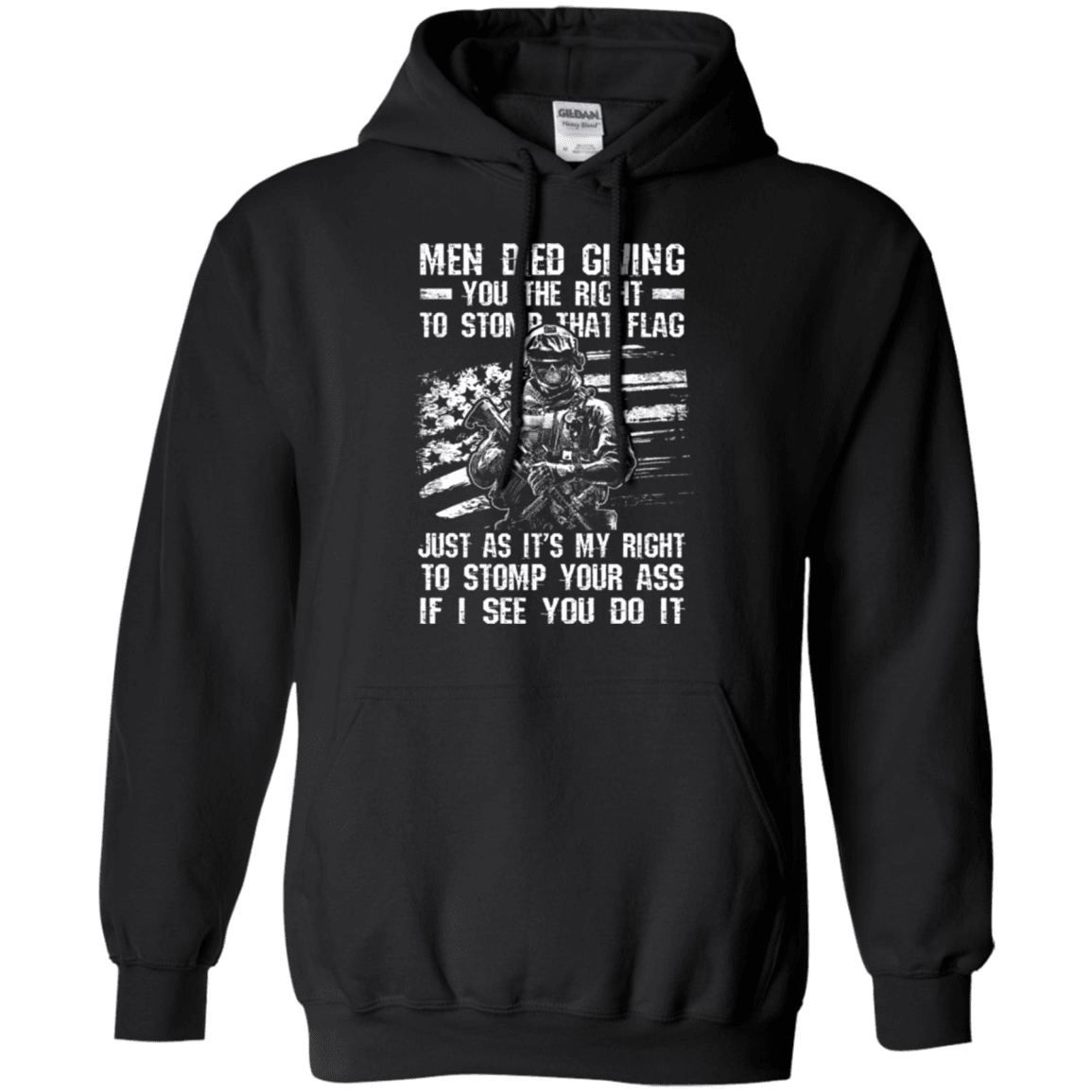 Military T-Shirt "Men Died Giving You The Right To Stomp That Flag"-TShirt-General-Veterans Nation
