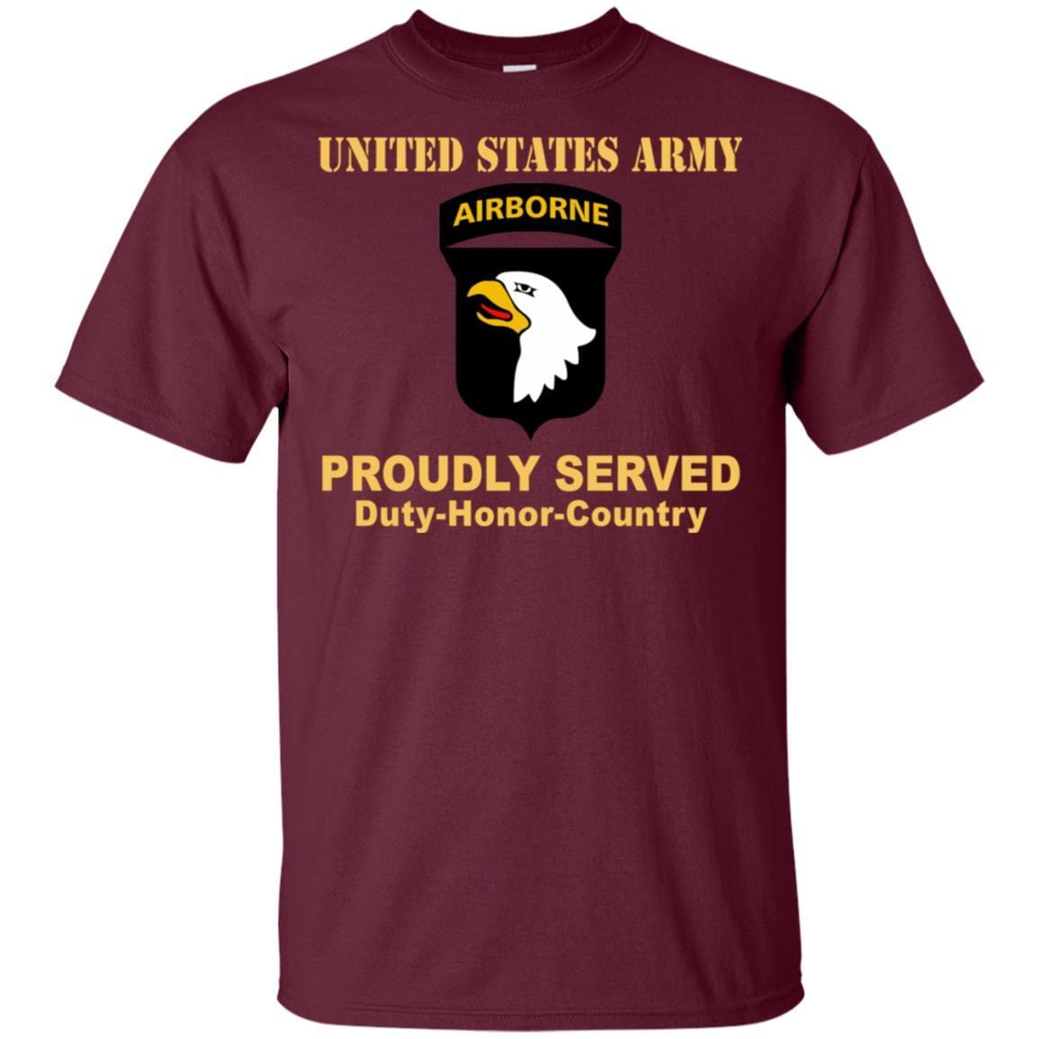 US ARMY 101ST AIRBORNE DIVISION - Proudly Served T-Shirt On Front For Men-TShirt-Army-Veterans Nation