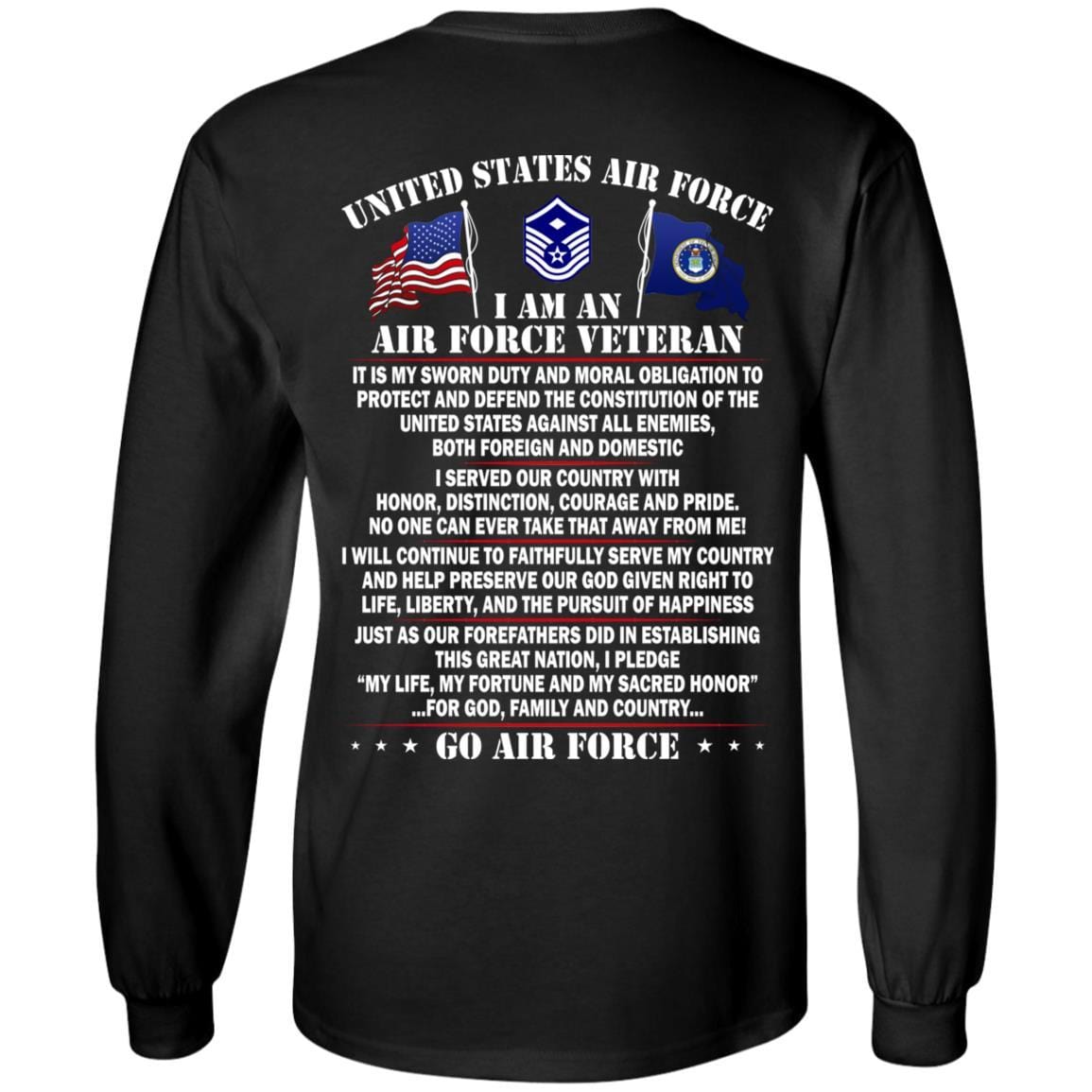 US Air Force E-7 First sergeant E-7 Rank - Go Air Force T-Shirt On Back-TShirt-USAF-Veterans Nation