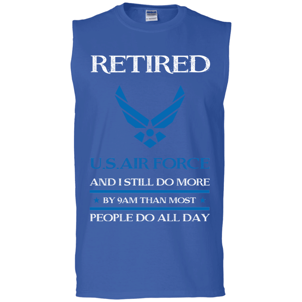 Retired Air Force I Still Do More Men Front T Shirts-TShirt-USAF-Veterans Nation