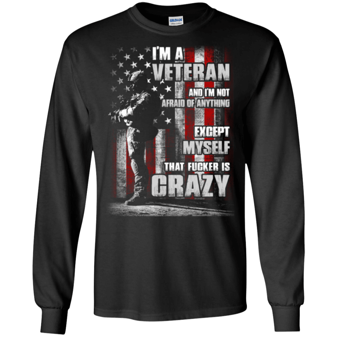 Military T-Shirt "I AM A CRAZY VETERAN"-TShirt-General-Veterans Nation