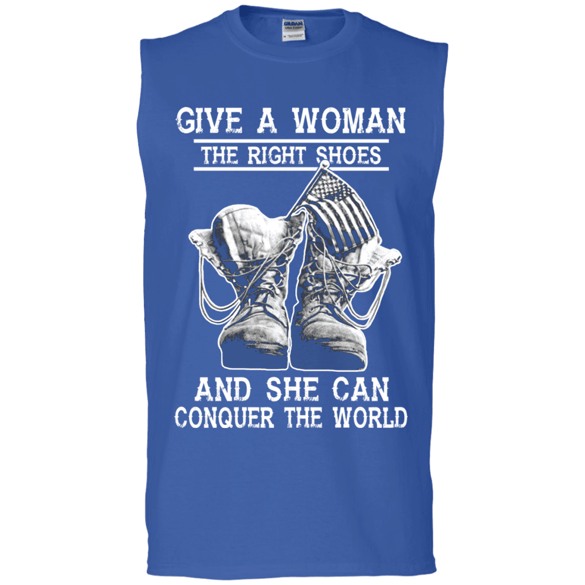 Military T-Shirt "Give a woman the right shoes, and she can conquer the world"-TShirt-General-Veterans Nation
