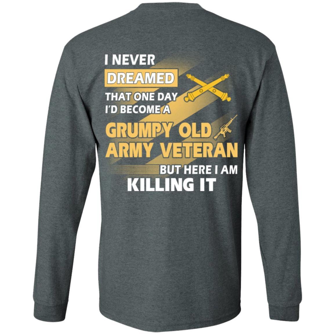 US Army T-Shirt "Field Artillery Grumpy Old Veteran" On Back-TShirt-Army-Veterans Nation