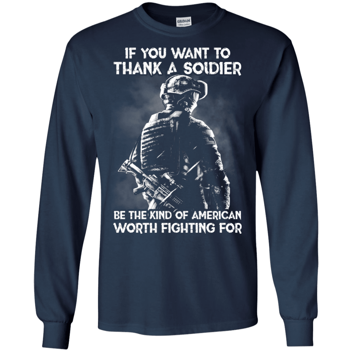 Military T-Shirt "If You Want To Thank A Soldier"-TShirt-General-Veterans Nation
