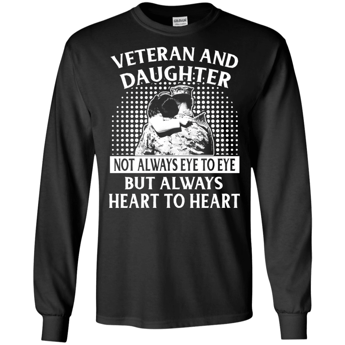 Military T-Shirt "VETERAN AND DAUGHTER ALWAYS HEART TO HEART"-TShirt-General-Veterans Nation