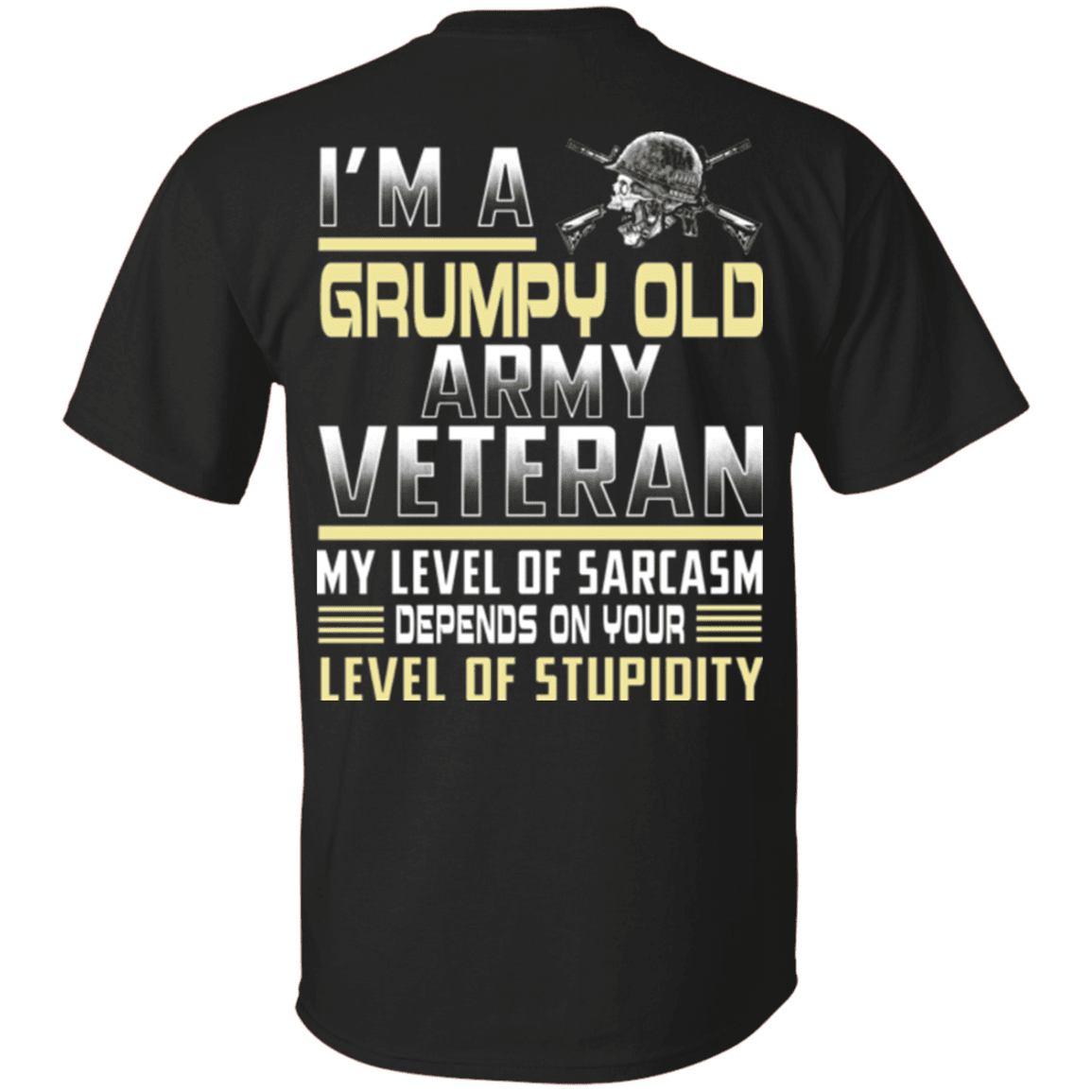 I'm A Grump Old Army Veteran - Men Back T Shirt-TShirt-Army-Veterans Nation