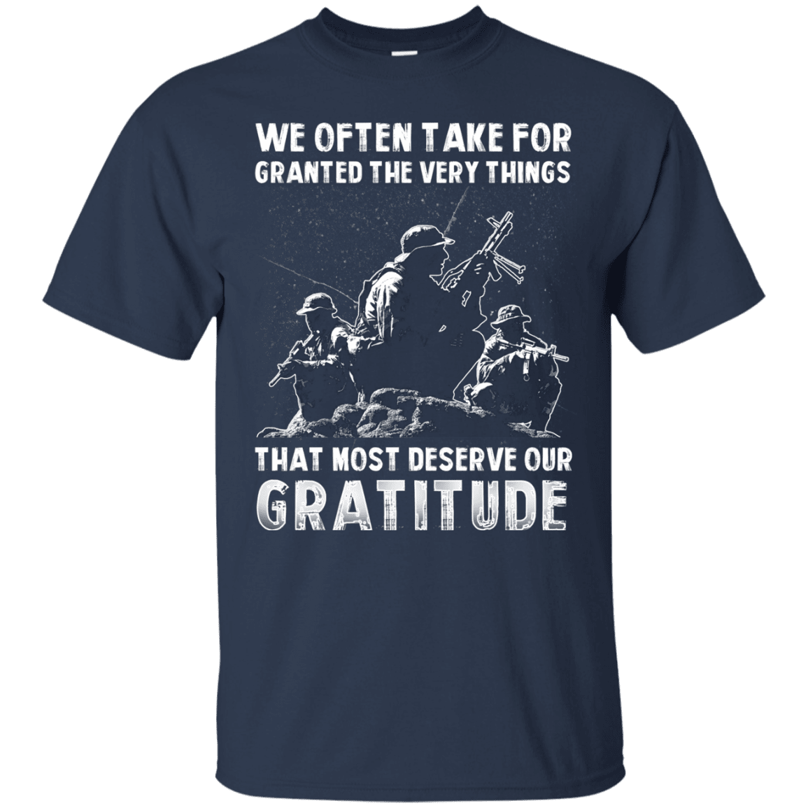 Military T-Shirt "We Often Take For Granted The Very Things"-TShirt-General-Veterans Nation