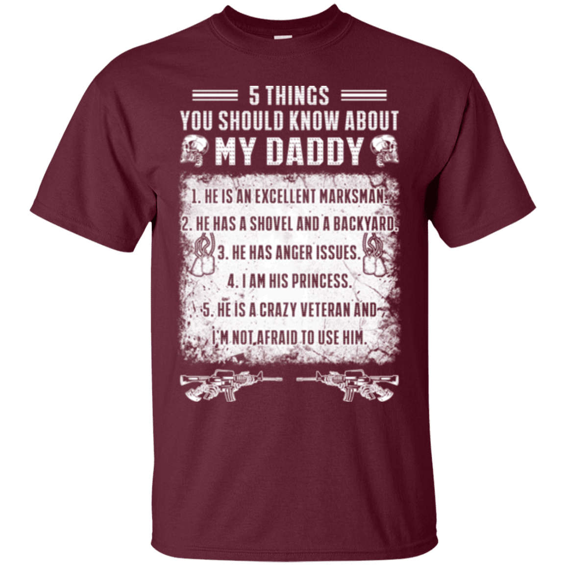 Military T-Shirt "5 Things You Should Know About My Daddy"-TShirt-General-Veterans Nation