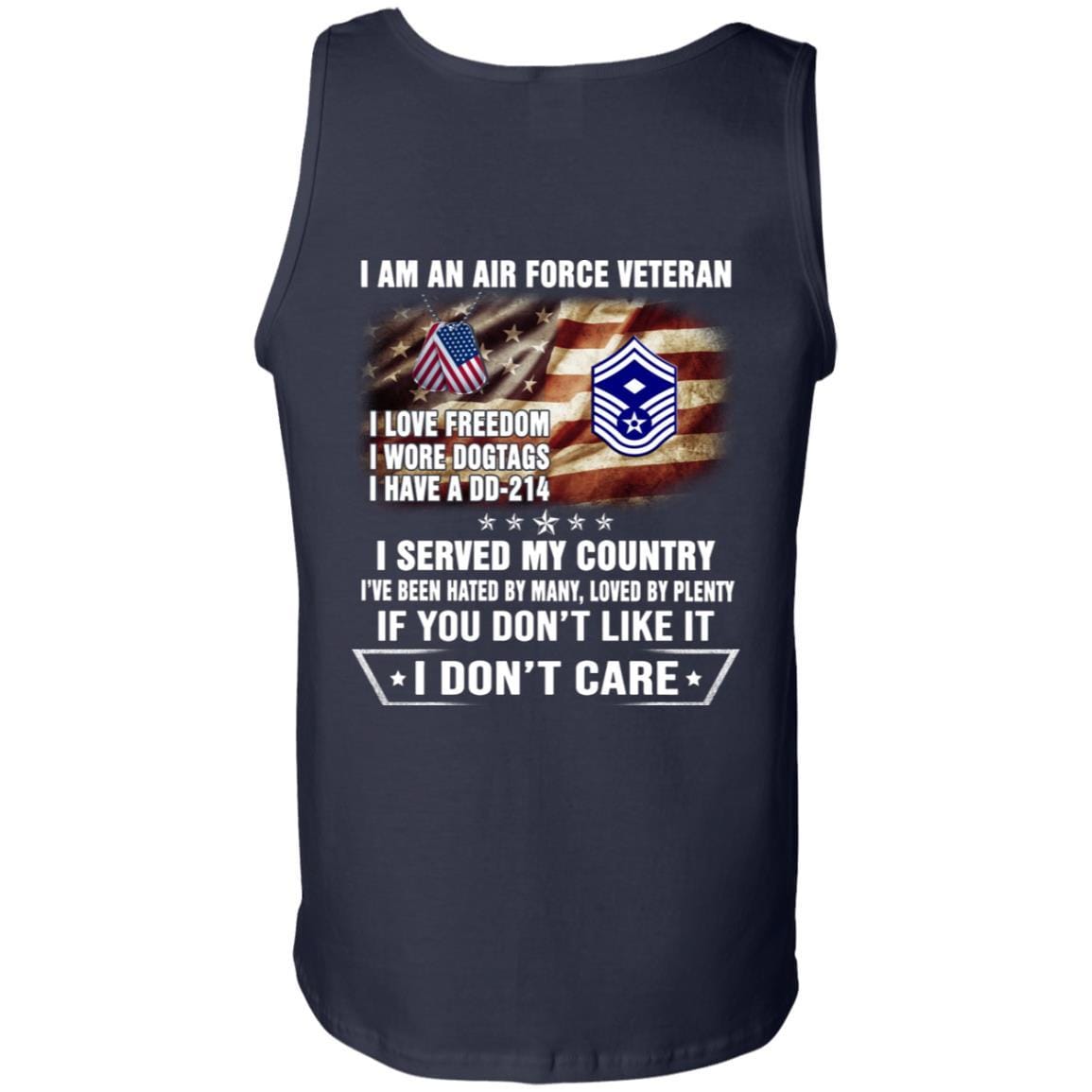 I Am An Air Force E-8 First sergeant E-8 Rank Veteran T-Shirt On Back-TShirt-USAF-Veterans Nation