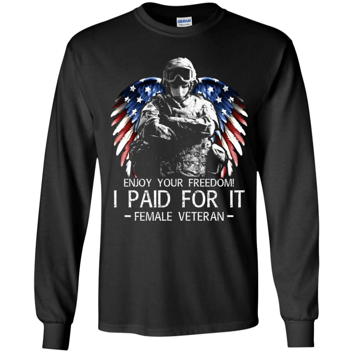 Military T-Shirt "Female Veteran - Enjoy your freedom I paid for it Women" Front-TShirt-General-Veterans Nation