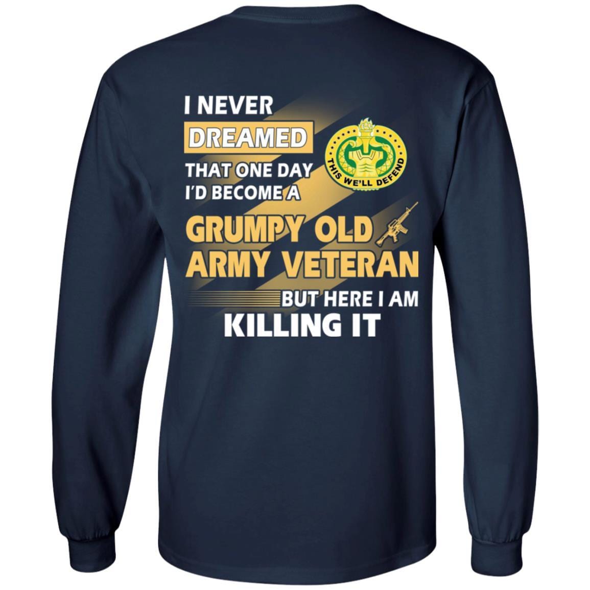 US Army T-Shirt "Drill Sergeant Grumpy Old Veteran" On Back-TShirt-Army-Veterans Nation