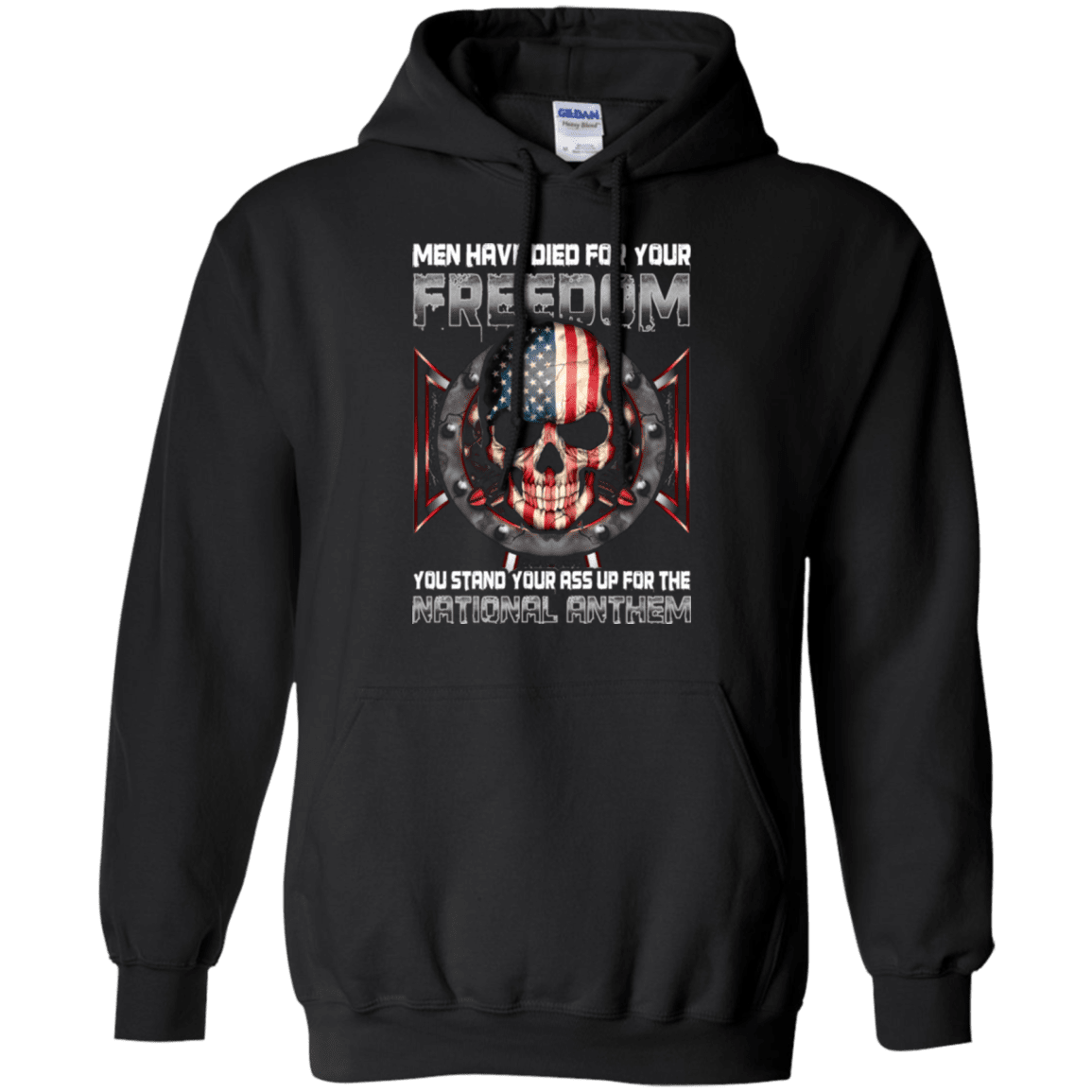 Military T-Shirt "MEN HAVE DIED FOR YOUR FREEDOM STAND UP FOR THE NATIONAL ANTHEM"-TShirt-General-Veterans Nation