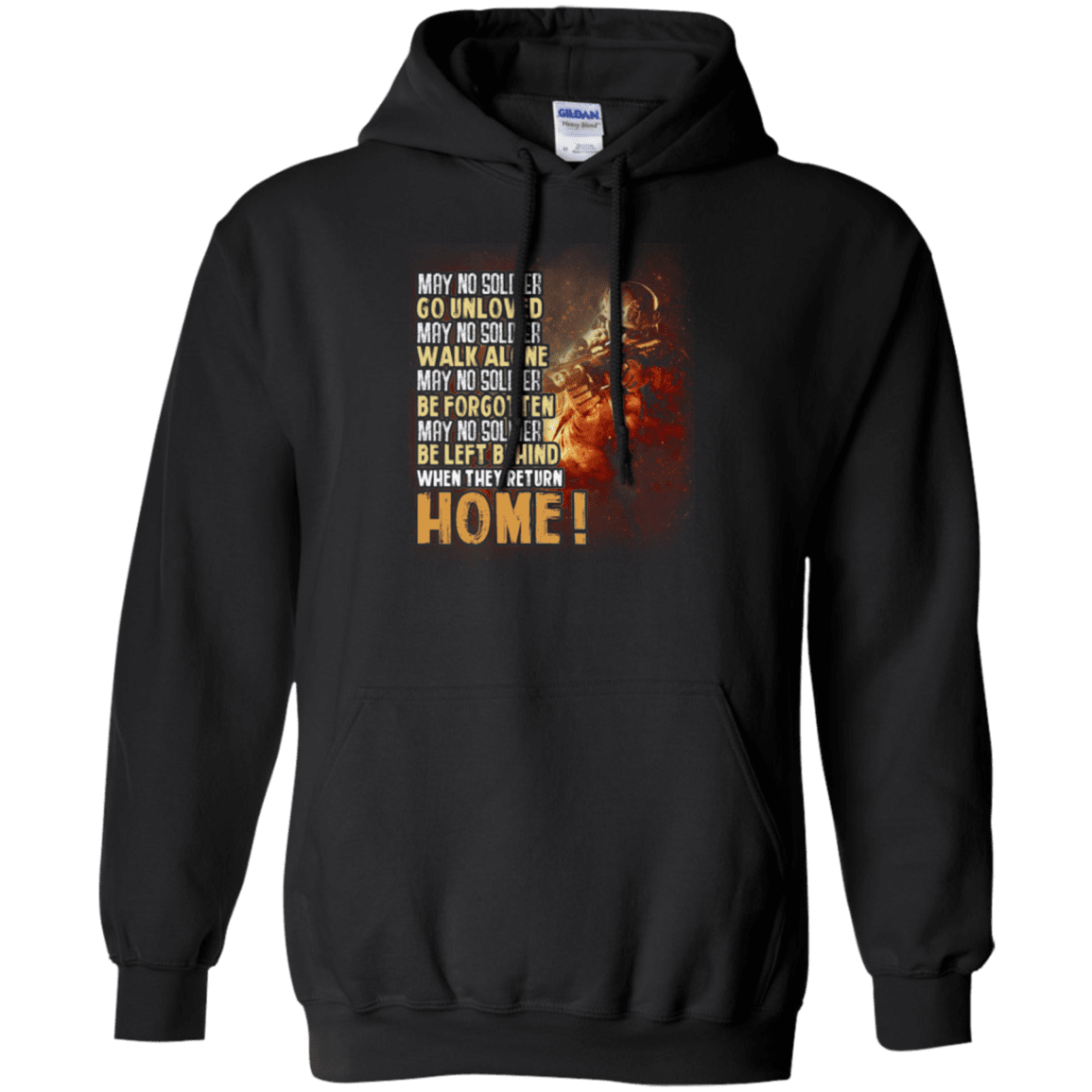 Military T-Shirt "Go Unloved, Walk Alone, Be Forgotten, Be Left Behind, Home"-TShirt-General-Veterans Nation